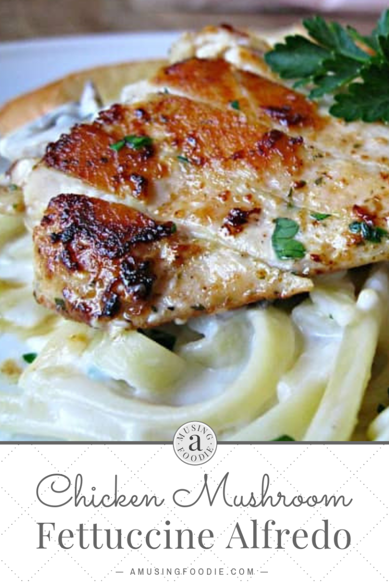 Chicken Mushroom Fettuccine Alfredo - (a)Musing Foodie