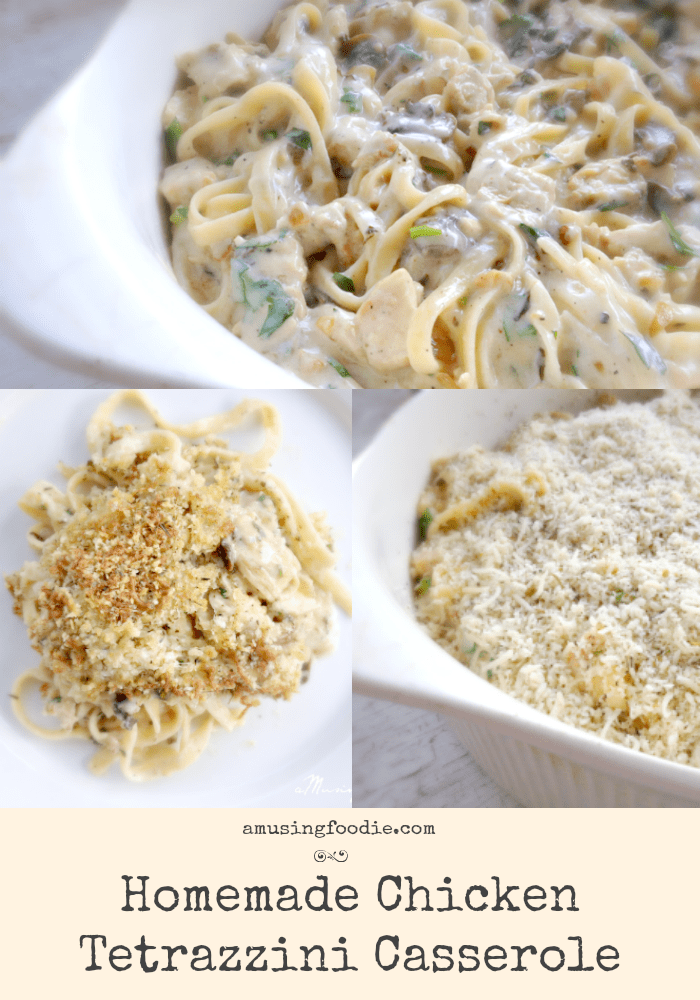Homemade Chicken Tetrazzini Casserole: sooo yummy and perfect for a weeknight dinner!