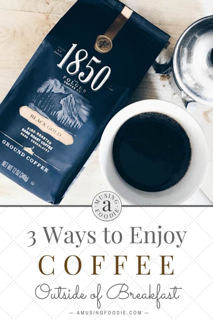 Coffee isn't just for waking you up in the morning! Here are three ways to enjoy coffee after your breakfast brew.
